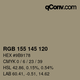 Color code: RGB 155 145 120 | qconv.com