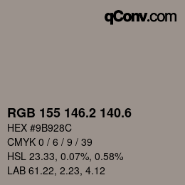 カラーコード: RGB 155 146.2 140.6 | qconv.com