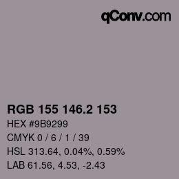 カラーコード: RGB 155 146.2 153 | qconv.com