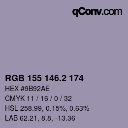 カラーコード: RGB 155 146.2 174 | qconv.com