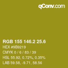 カラーコード: RGB 155 146.2 25.6 | qconv.com