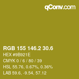 カラーコード: RGB 155 146.2 30.6 | qconv.com