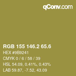 カラーコード: RGB 155 146.2 65.6 | qconv.com