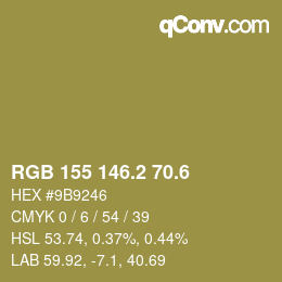 カラーコード: RGB 155 146.2 70.6 | qconv.com