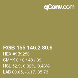 カラーコード: RGB 155 146.2 80.6 | qconv.com