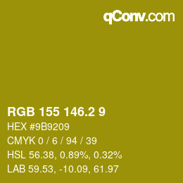 カラーコード: RGB 155 146.2 9 | qconv.com