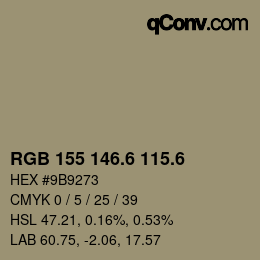 カラーコード: RGB 155 146.6 115.6 | qconv.com