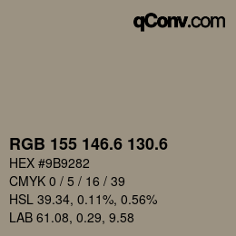 カラーコード: RGB 155 146.6 130.6 | qconv.com