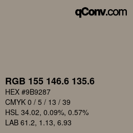 カラーコード: RGB 155 146.6 135.6 | qconv.com