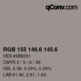 カラーコード: RGB 155 146.6 145.6 | qconv.com