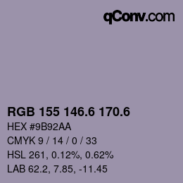 カラーコード: RGB 155 146.6 170.6 | qconv.com