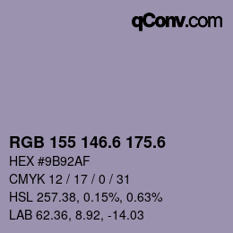 カラーコード: RGB 155 146.6 175.6 | qconv.com