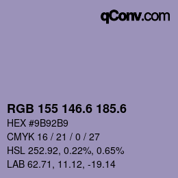カラーコード: RGB 155 146.6 185.6 | qconv.com