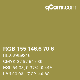 カラーコード: RGB 155 146.6 70.6 | qconv.com