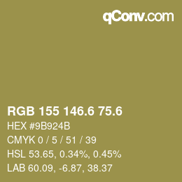 カラーコード: RGB 155 146.6 75.6 | qconv.com