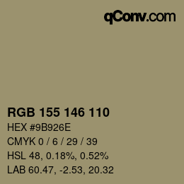 カラーコード: RGB 155 146 110 | qconv.com
