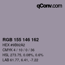 カラーコード: RGB 155 146 162 | qconv.com