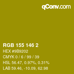 カラーコード: RGB 155 146 2 | qconv.com