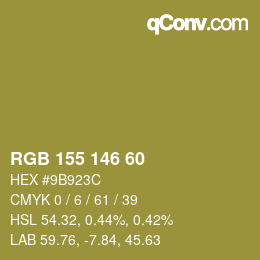カラーコード: RGB 155 146 60 | qconv.com