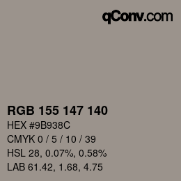 颜色代码: RGB 155 147 140 | qconv.com