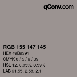 Color code: RGB 155 147 145 | qconv.com