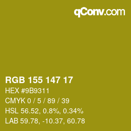 カラーコード: RGB 155 147 17 | qconv.com