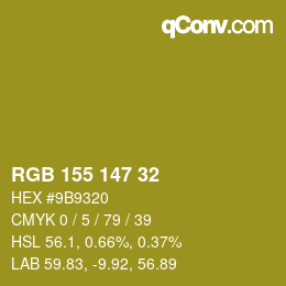カラーコード: RGB 155 147 32 | qconv.com