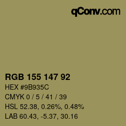 カラーコード: RGB 155 147 92 | qconv.com