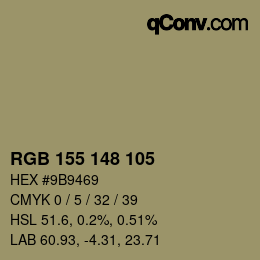 カラーコード: RGB 155 148 105 | qconv.com