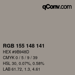 Color code: RGB 155 148 141 | qconv.com