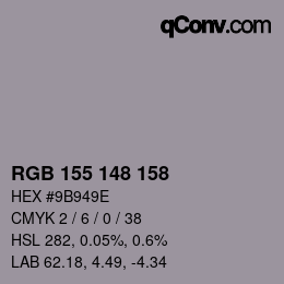 カラーコード: RGB 155 148 158 | qconv.com
