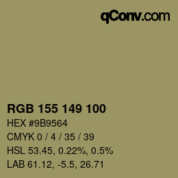 カラーコード: RGB 155 149 100 | qconv.com