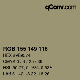 カラーコード: RGB 155 149 116 | qconv.com