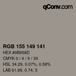 カラーコード: RGB 155 149 141 | qconv.com