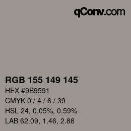 颜色代码: RGB 155 149 145 | qconv.com