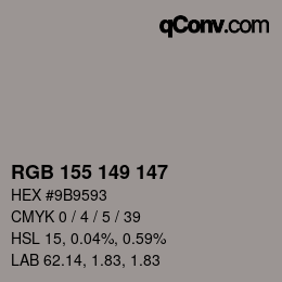 颜色代码: RGB 155 149 147 | qconv.com