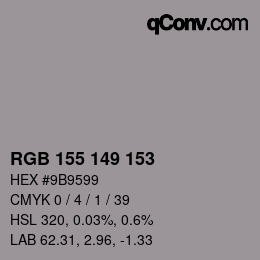 Código de color: RGB 155 149 153 | qconv.com