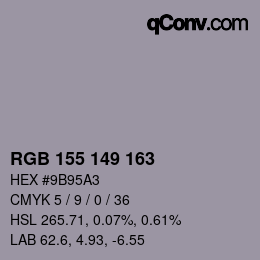 カラーコード: RGB 155 149 163 | qconv.com