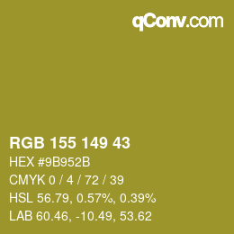 カラーコード: RGB 155 149 43 | qconv.com