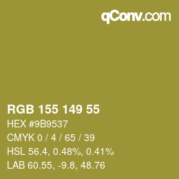 颜色代码: RGB 155 149 55 | qconv.com