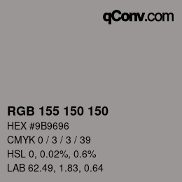 カラーコード: RGB 155 150 150 | qconv.com