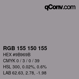 Color code: RGB 155 150 155 | qconv.com