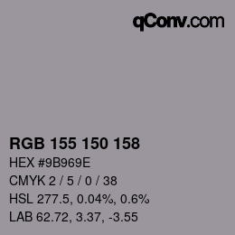 カラーコード: RGB 155 150 158 | qconv.com