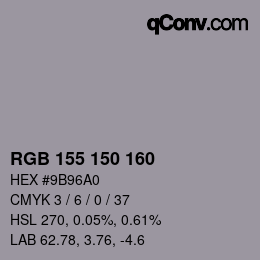 カラーコード: RGB 155 150 160 | qconv.com