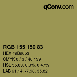 カラーコード: RGB 155 150 83 | qconv.com