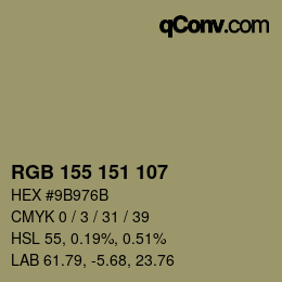 Color code: RGB 155 151 107 | qconv.com