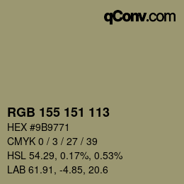 カラーコード: RGB 155 151 113 | qconv.com
