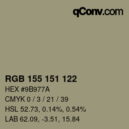 カラーコード: RGB 155 151 122 | qconv.com