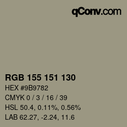 カラーコード: RGB 155 151 130 | qconv.com