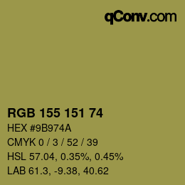 カラーコード: RGB 155 151 74 | qconv.com